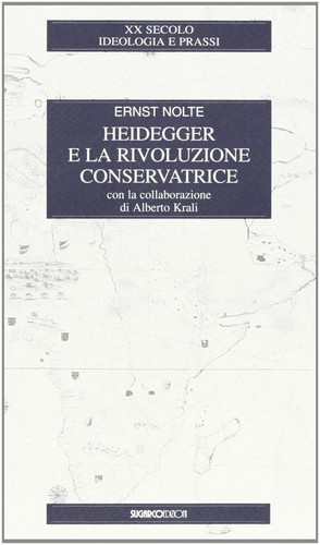 Heidegger rivoluzione - heidegger, la