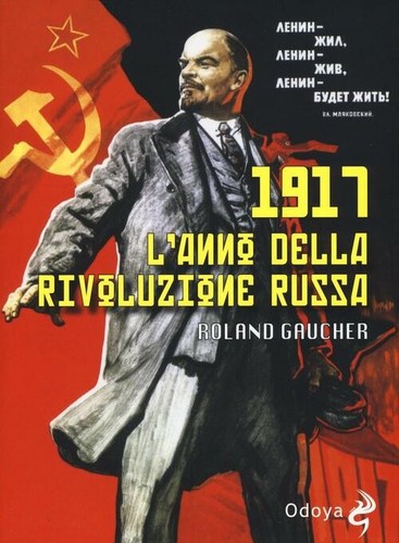 1917 anno della - l'anno, rivoluzione