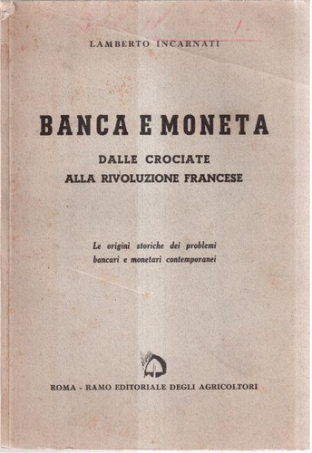 Incarnati banca moneta - banca, e