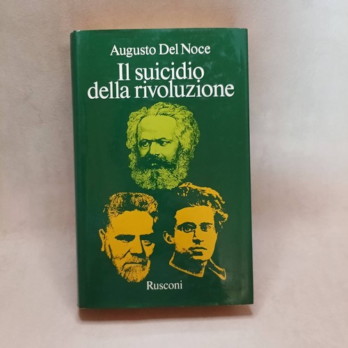 Suicidio della rivoluzione - il,