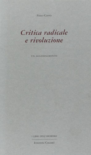Critica radicale rivoluzione - critica, e