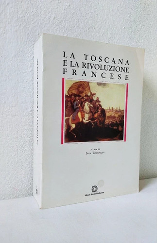 Toscana la rivoluzione - la,