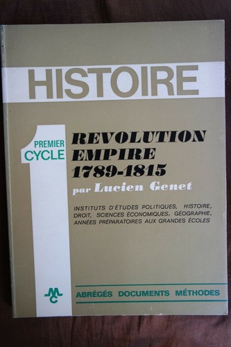 Histoire revolution empire - histoire,